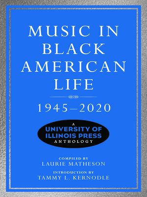 cover image of Music in Black American Life, 1945-2020